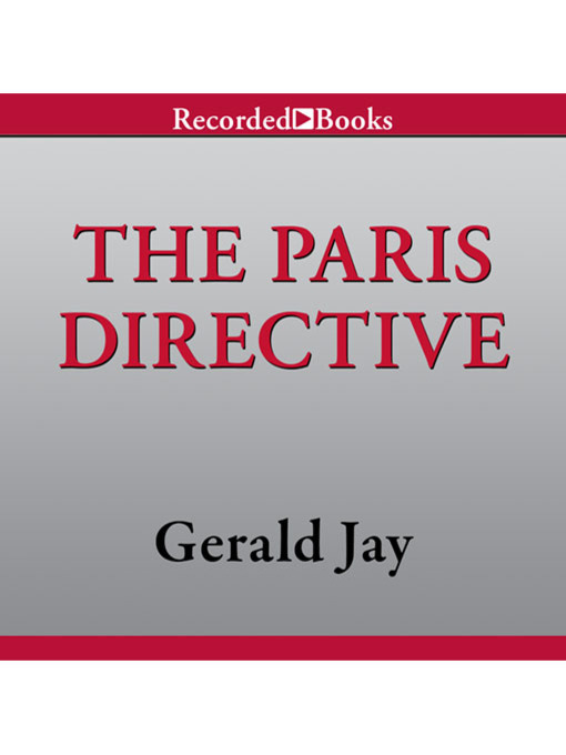 Title details for The Paris Directive by Gerald Jay - Wait list